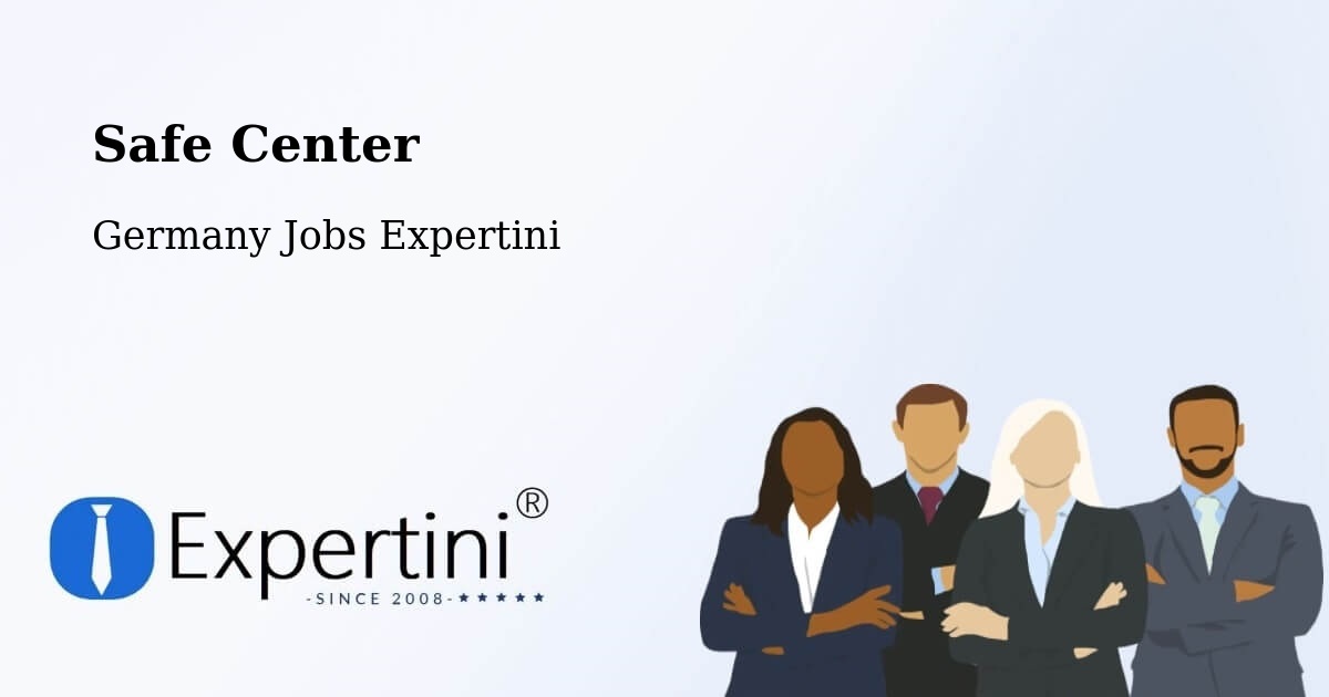 Safety Center – Borgfelde - Germany Jobs Expertini